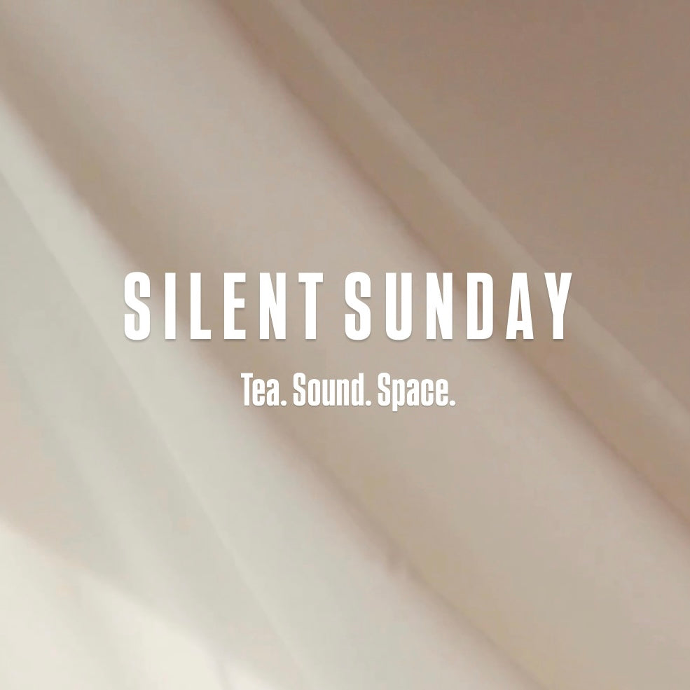SILENT SUNDAY - Tea. Sound. Space. | 22.11.2026 | Shanta-Yoga